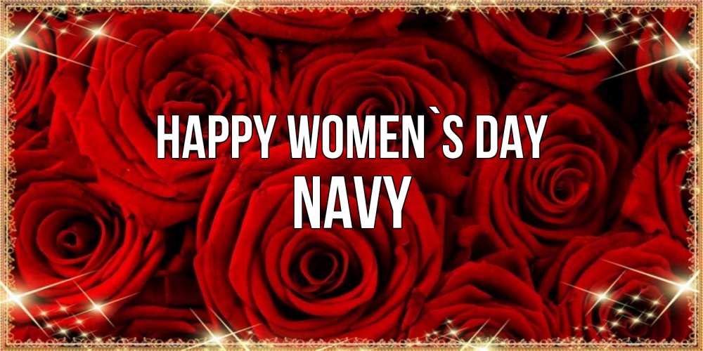 Greetings card с именем, Navy happy women`s day открытка для любимой Greetings with text for free download 